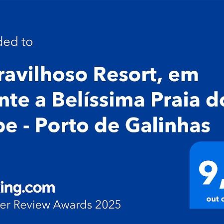 Maravilhoso Resort, Em Frente A Belissima Praia Do Cupe - Pôrto das Galinhas 外观 照片